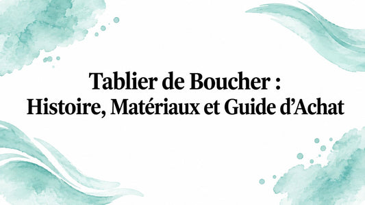 Tablier de Boucher : Histoire, Matériaux et Guide d’Achat Smarty Chef