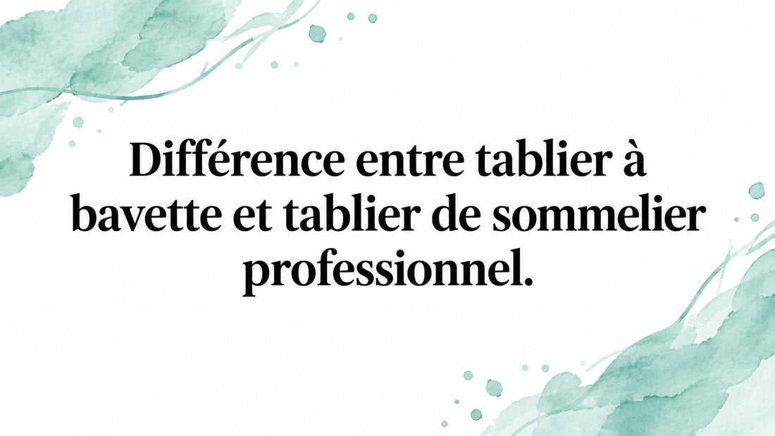 Différence entre tablier à bavette et tablier de sommelier professionnel. Smarty Chef