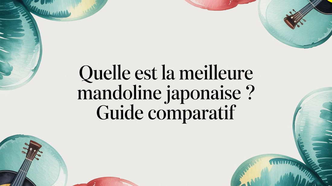 Quelle est la meilleure mandoline japonaise ? Guide comparatif