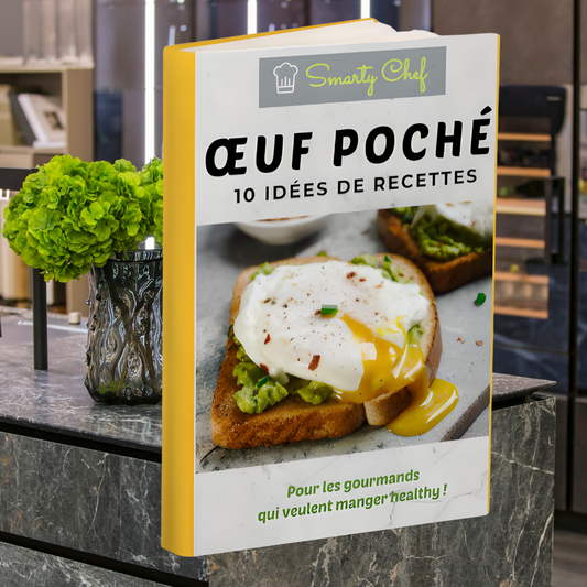 e-BOOK - 10 Idéées De Recettes Oeuf Poché Smarty Chef